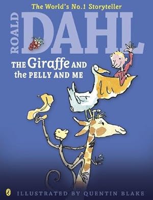 Seller image for The Giraffe and the Pelly and Me (Colour Edition) (Dahl Colour Editions) for sale by WeBuyBooks