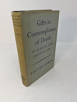 GIFTS IN CONTEMPLATION OF DEATH: In Jewish and Roman Law