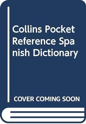 Seller image for Collins Pocket Reference Spanish Dictionary for sale by WeBuyBooks