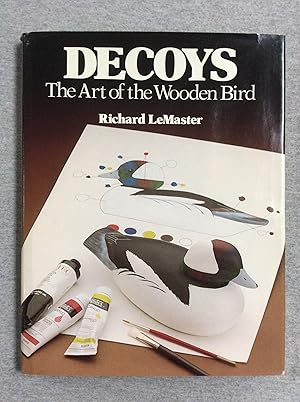 Seller image for Decoys: The Art Of The Wooden Bird for sale by Book Nook