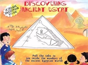 Seller image for Discovering Ancient Egypt (A Magic Skeleton Book) for sale by WeBuyBooks
