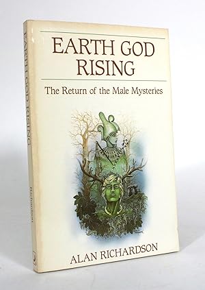 Seller image for Earth God Rising: The Return of the Male Mysteries for sale by Minotavros Books,    ABAC    ILAB
