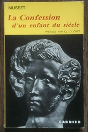 Imagen del vendedor de Alfred de Musset. La Confession d'un enfant du sicle : . dition augmente d'une nouvelle prface et d'un sommaire biographique. Prface pa a la venta por Ammareal