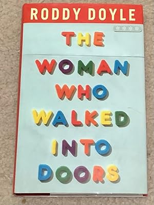 The Woman Who Walked Into Doors