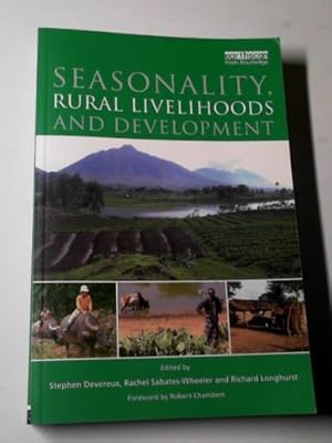 Bild des Verkufers fr Seasonality, rural livelihoods and development zum Verkauf von Cotswold Internet Books