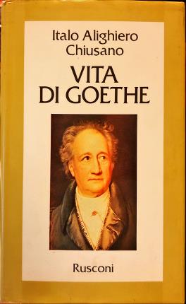 Seller image for Vita di Goethe. for sale by Libreria La Fenice di Pietro Freggio