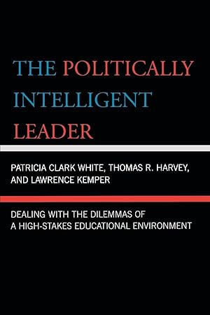 Image du vendeur pour The Politically Intelligent Leader mis en vente par moluna