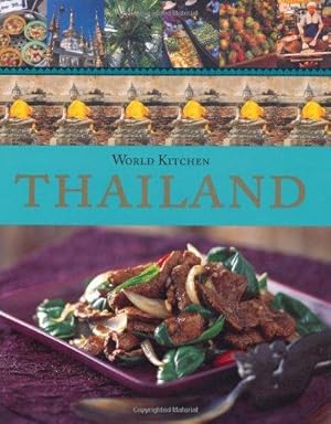 Bild des Verkufers fr World Kitchen Thailand zum Verkauf von WeBuyBooks