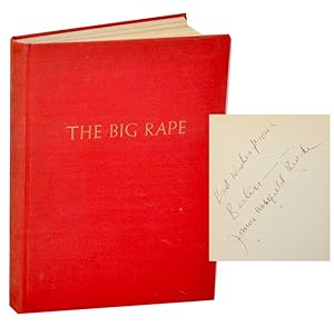 Bild des Verkufers fr The Big Rape (Signed First Edition) zum Verkauf von Jeff Hirsch Books, ABAA