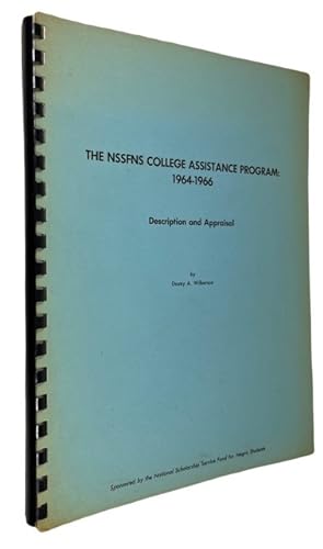 Seller image for The College Assistance Program: 1964-1966: Description and Appraisal for sale by McBlain Books, ABAA