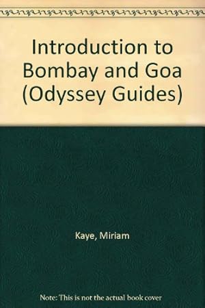 Bild des Verkufers fr Introduction to Bombay and Goa (Odyssey Guides) zum Verkauf von WeBuyBooks