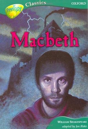 Immagine del venditore per Oxford Reading Tree: Level 16B: TreeTops Classics: Macbeth venduto da WeBuyBooks