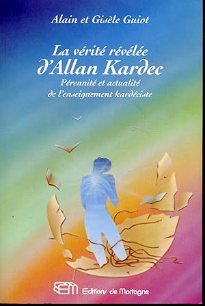 Seller image for La vrit rvle d'Allan Kardec for sale by Librairie Le Nord