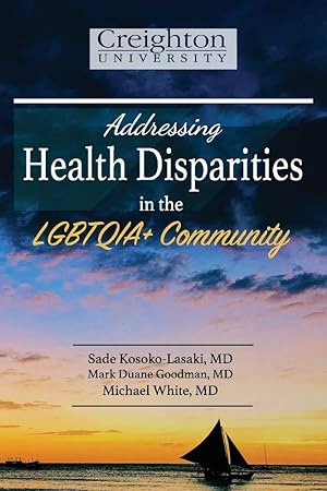 Seller image for Addressing Health Disparities in the LGBTQIA+ Community for sale by Redux Books