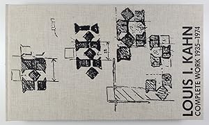 Louis I. Kahn. Complete work 1935-1974.
