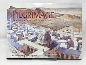 Bild des Verkufers fr Pilgrimage : An Artist's Journey from Mount Athos to Tibet zum Verkauf von Cambridge Recycled Books