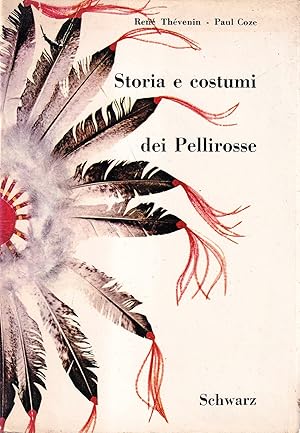 Storia e costumi dei Pellirosse