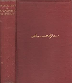 Bild des Verkufers fr Recollections of Alexander H. Stephens His Diary Kept When A Prisoner at Fort Warren, Boston Harbour, 1865; Giving Incidents and Reflections of His Prison Life and Some Letters and Reminiscences Inscribed, signed by the author. zum Verkauf von Americana Books, ABAA