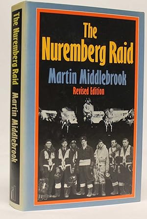 Seller image for The Nuremberg Raid (Revised Edition) for sale by H4o Books