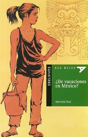 Imagen del vendedor de DE VACACIONES EN MEXICO? a la venta por ALZOFORA LIBROS