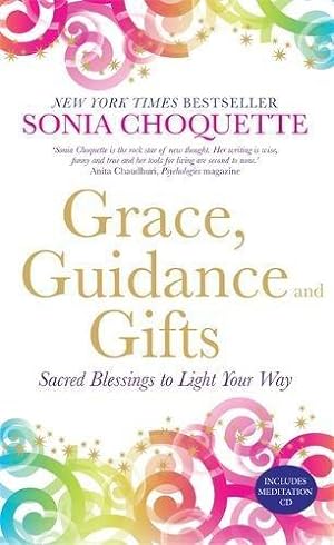 Bild des Verkufers fr Grace, Guidance and Gifts: Sacred Blessings to Light Your Way zum Verkauf von WeBuyBooks