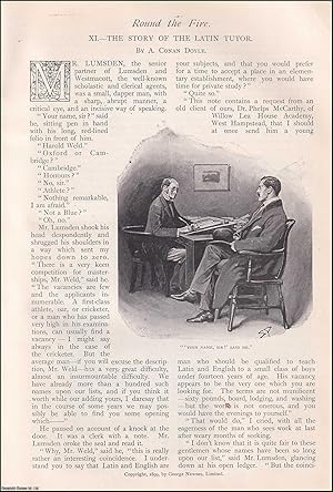 Seller image for The Story of the Latin Tutor : round the Fire. By A. Conan Doyle. An uncommon original article from The Strand Magazine, 1899. for sale by Cosmo Books