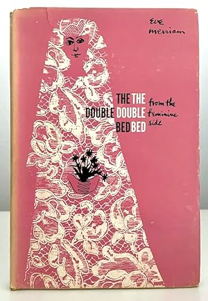 Imagen del vendedor de The Double Bed: From the Feminine Side a la venta por Randall's Books