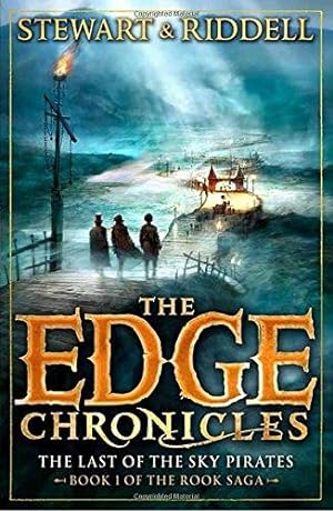 Seller image for The Edge Chronicles 7: The Last of the Sky Pirates: First Book of Rook for sale by WeBuyBooks