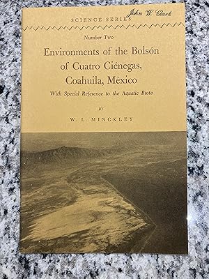 Seller image for Environments of the Bolson of Cuatro Cienegas, Cohuila, Mexico, with Special Reference to the Aquatic Biota for sale by TribalBooks