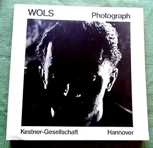 Imagen del vendedor de WOLS Photograph. Katalog 3 / Zur Ausstellung 30. Juni bis 14. August 1978, Kestner Gesellschaft Hannover. a la venta por Versandantiquariat Sabine Varma