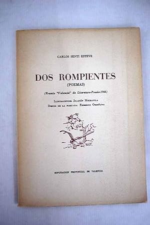 Seller image for Dos rompientes for sale by Alcan Libros