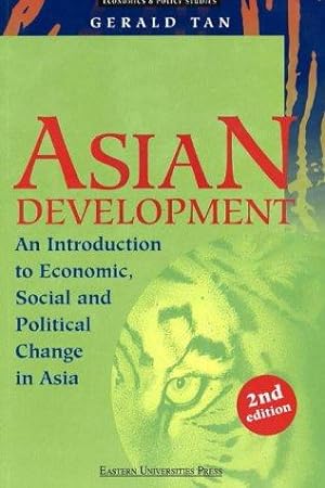 Bild des Verkufers fr An Introduction to Economic, Social and Political Change in Asia (Economics & Policy Studies) zum Verkauf von WeBuyBooks