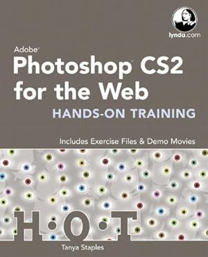 Seller image for Adobe Photoshop CS2 for the Web Hands-On Training for sale by WeBuyBooks