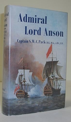 Immagine del venditore per Admiral Lord Anson: The Story of Anson's Voyage and Naval Events of His Day venduto da Baltimore's Best Books
