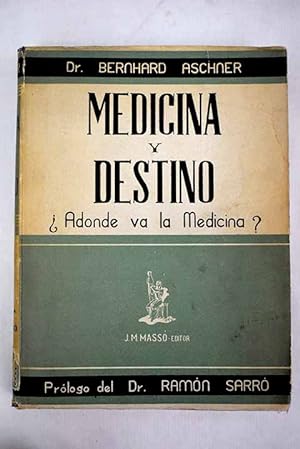 Immagine del venditore per Medicina y destino venduto da Alcan Libros