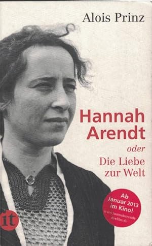 Bild des Verkufers fr Hannah Arendt oder Die Liebe zur Welt. zum Verkauf von La Librera, Iberoamerikan. Buchhandlung