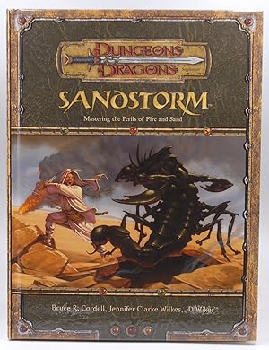Seller image for Sandstorm: Mastering the Perils of Fire and Sand (Dungeons & Dragons d20 3.5 Fantasy Roleplaying Supplement) for sale by Chris Korczak, Bookseller, IOBA
