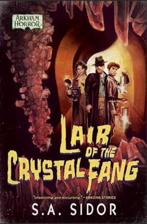 Imagen del vendedor de Lair of the Crystal Fang : An Arkham Horror Novel a la venta por GreatBookPrices