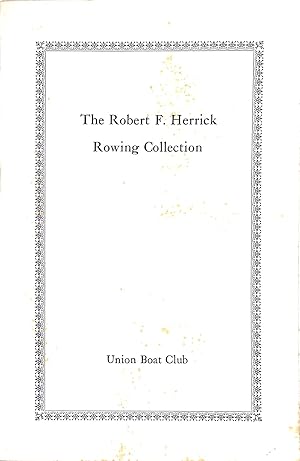 The Robert F. Herrick Rowing Collection