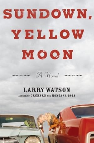 Seller image for Sundown, Yellow Moon: A Novel for sale by WeBuyBooks
