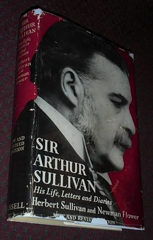 Seller image for Sir Arthur Sullivan: His Life, Letters and Diaries for sale by Pensees Bookshop