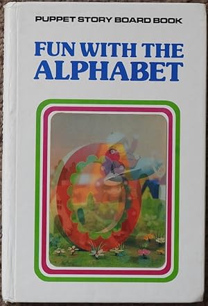 Fun with the Alphabet Puppet Story Board Book