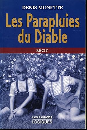 Bild des Verkufers fr Les Parapluies du diable zum Verkauf von Librairie Le Nord