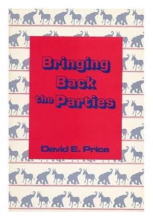 Immagine del venditore per Bringing Back the Parties venduto da Redux Books