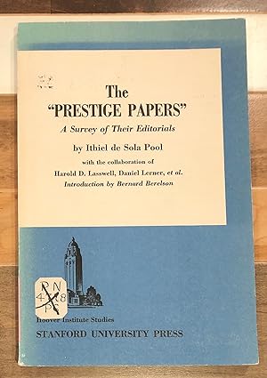 Image du vendeur pour The "Prestige Papers": A Survery of Their Editorials mis en vente par Rosario Beach Rare Books