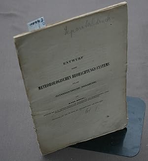 Imagen del vendedor de Entwurf eines meteorologischen Beobachtungs-Systems fr die sterreischische Monarchie. Sonderdruck- a la venta por Antiquariat Hubertus von Somogyi-Erddy