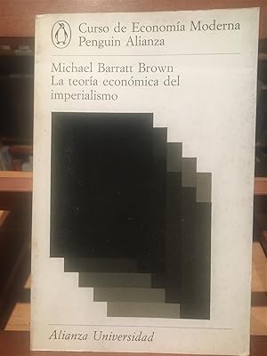 LA TEORIA ECONOMICA DEL IMPERIALISMO