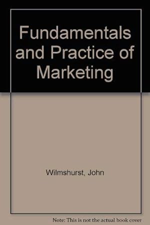 Seller image for Fundamentals and Practice of Marketing for sale by WeBuyBooks