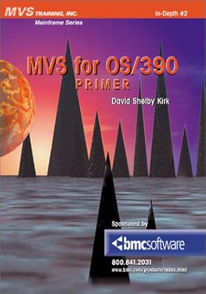 Immagine del venditore per MVS for Os/390 Primer (Mainframe Series) venduto da WeBuyBooks