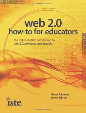 Image du vendeur pour Web 2.0: How-To for Educators mis en vente par WeBuyBooks